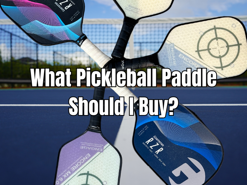 What Pickleball Paddle Should I Buy? A Player's Guide