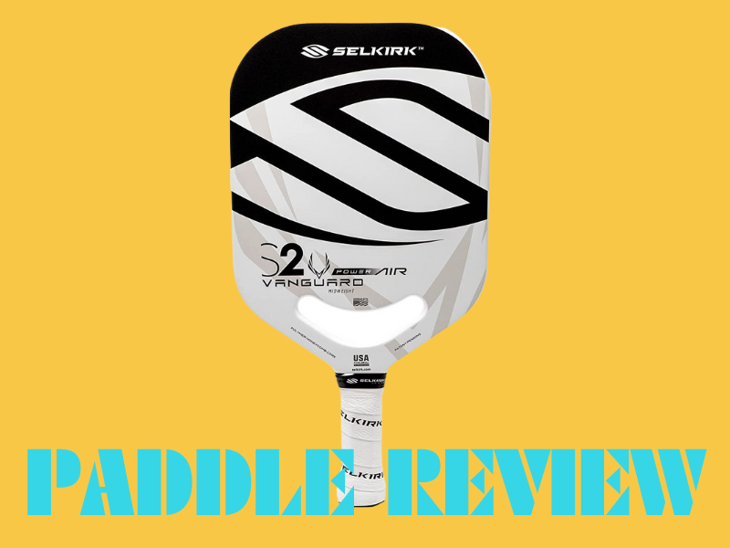 Unleash Your Inner Champion: A Comprehensive Review of the Selkirk Vanguard Power Air Invikta Pickleball Paddle