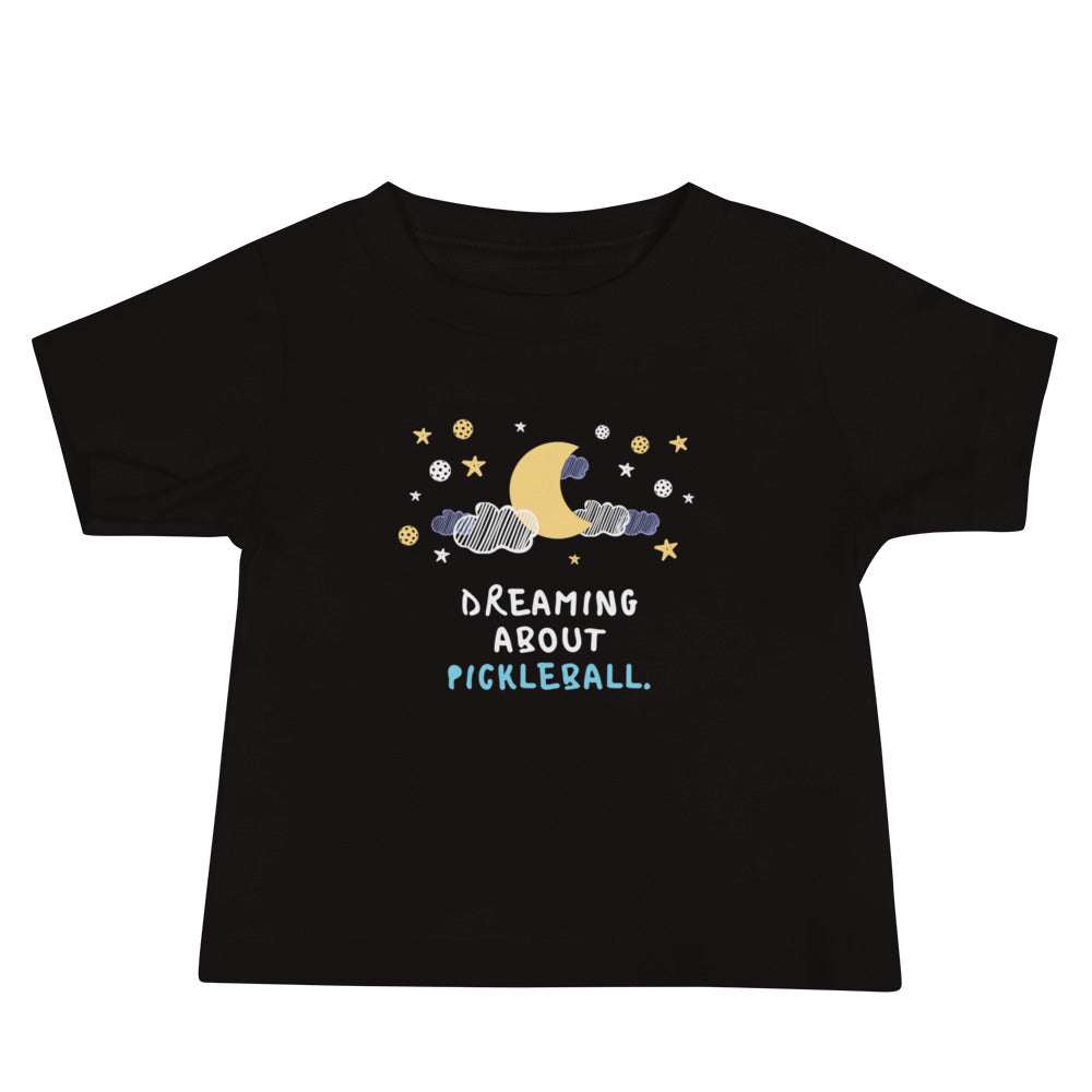 Pickleball Dreams Baby T-shirt